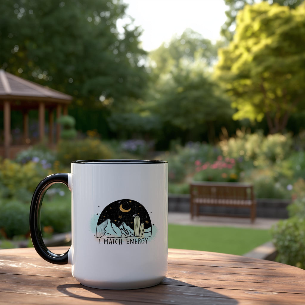 I Match Energy - Affirmation Mug
