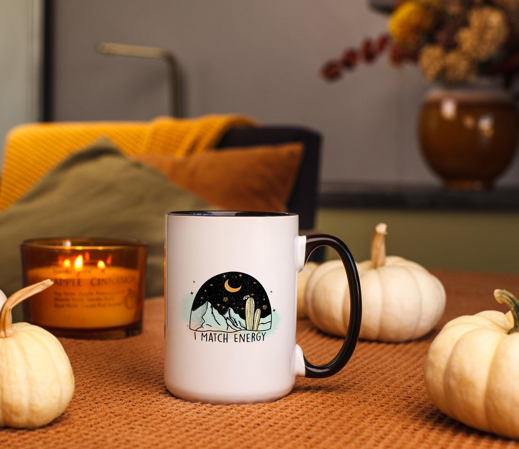 I Match Energy - Affirmation Mug