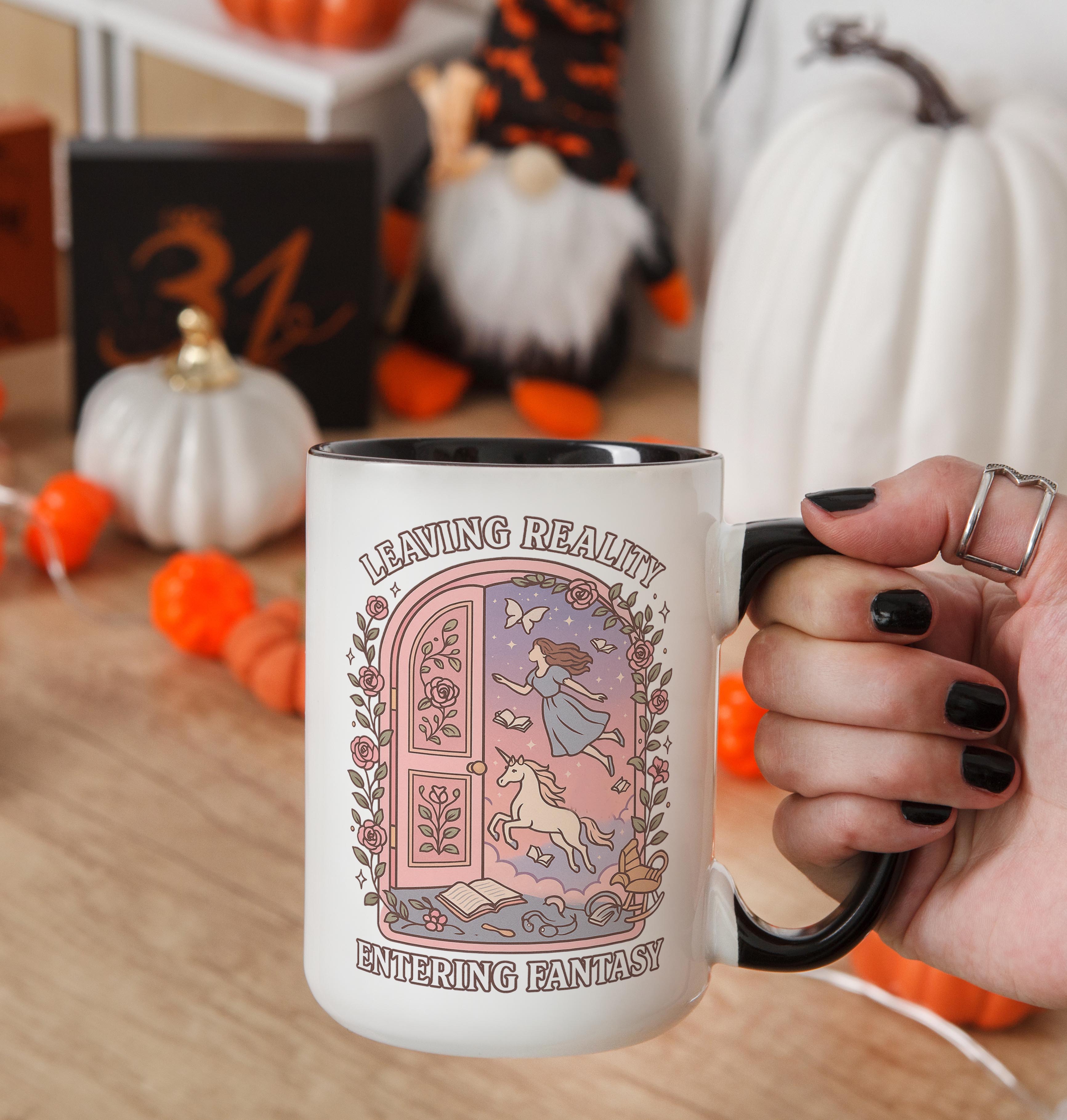 Leaving Reality, Entering Fantasy - Hobbies and Interests Mug