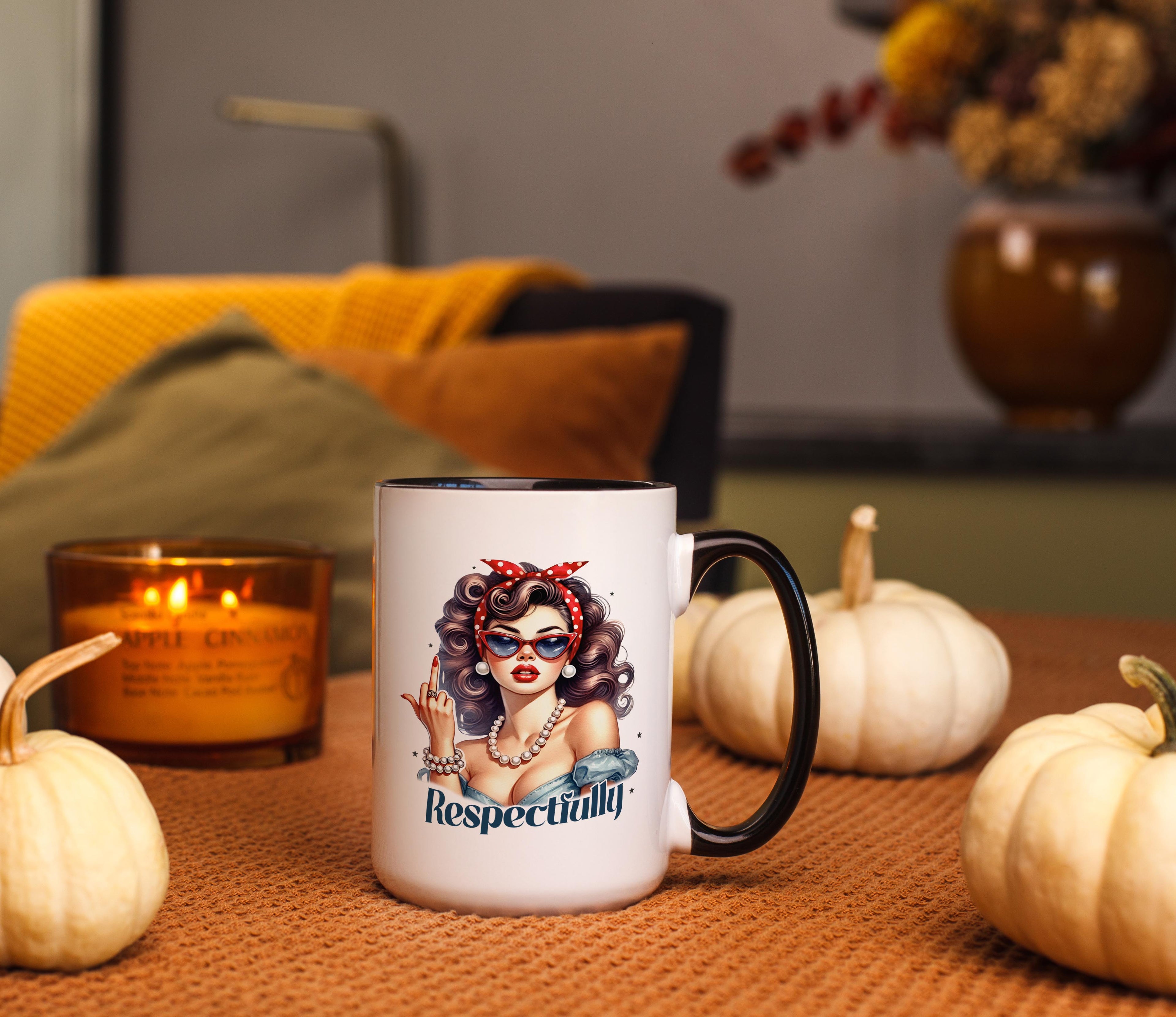 Respectfully.... - Adult Humor Mug