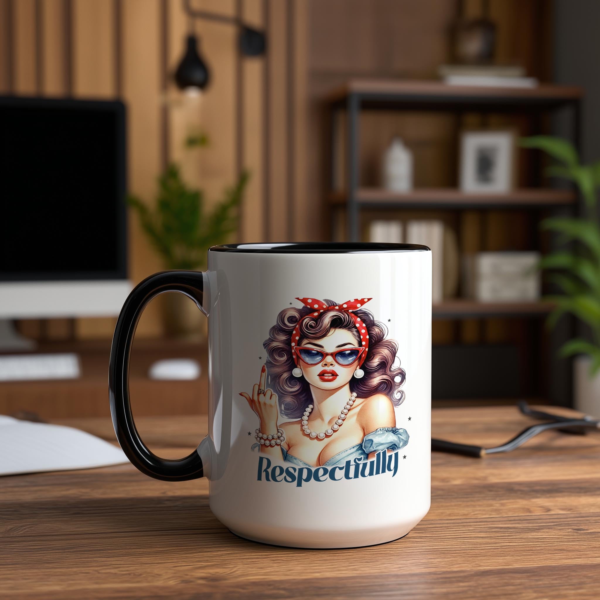 Respectfully.... - Adult Humor Mug