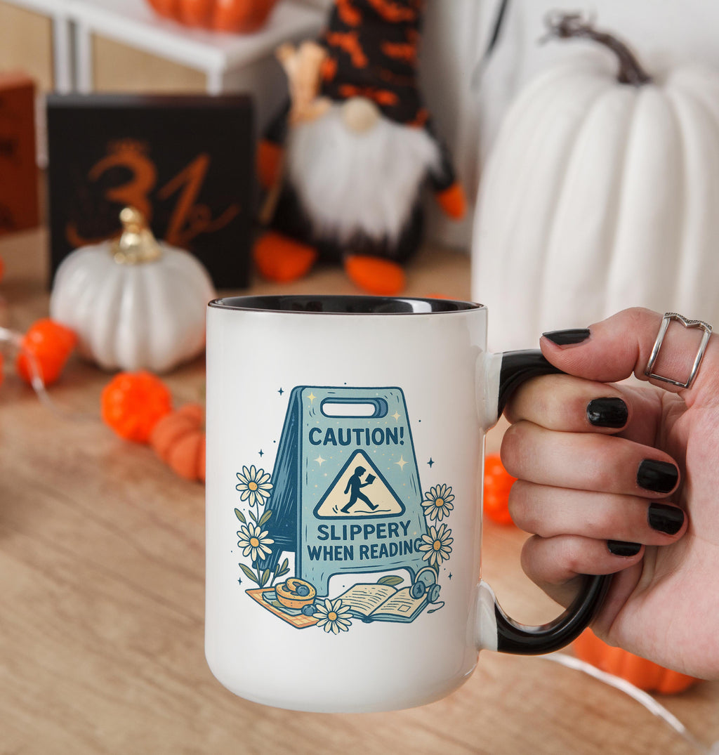Slippery When Reading - Adult Humor Mug