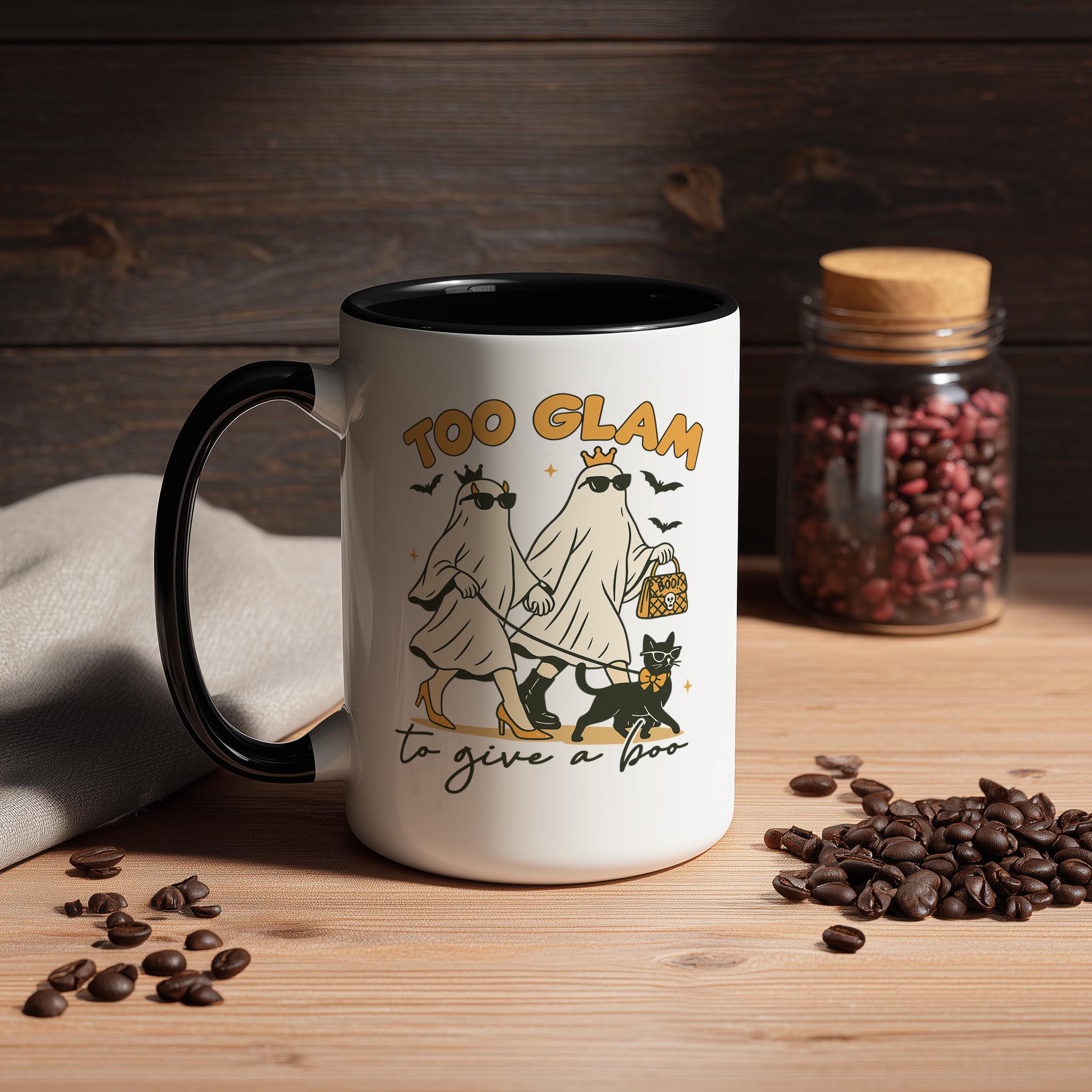 Too Glam to Give a Boo - Halloween Mug