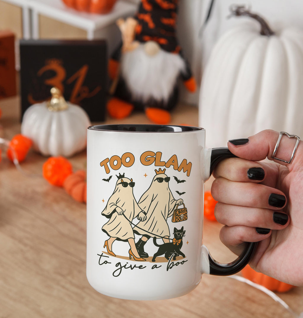 Too Glam to Give a Boo - Halloween Mug