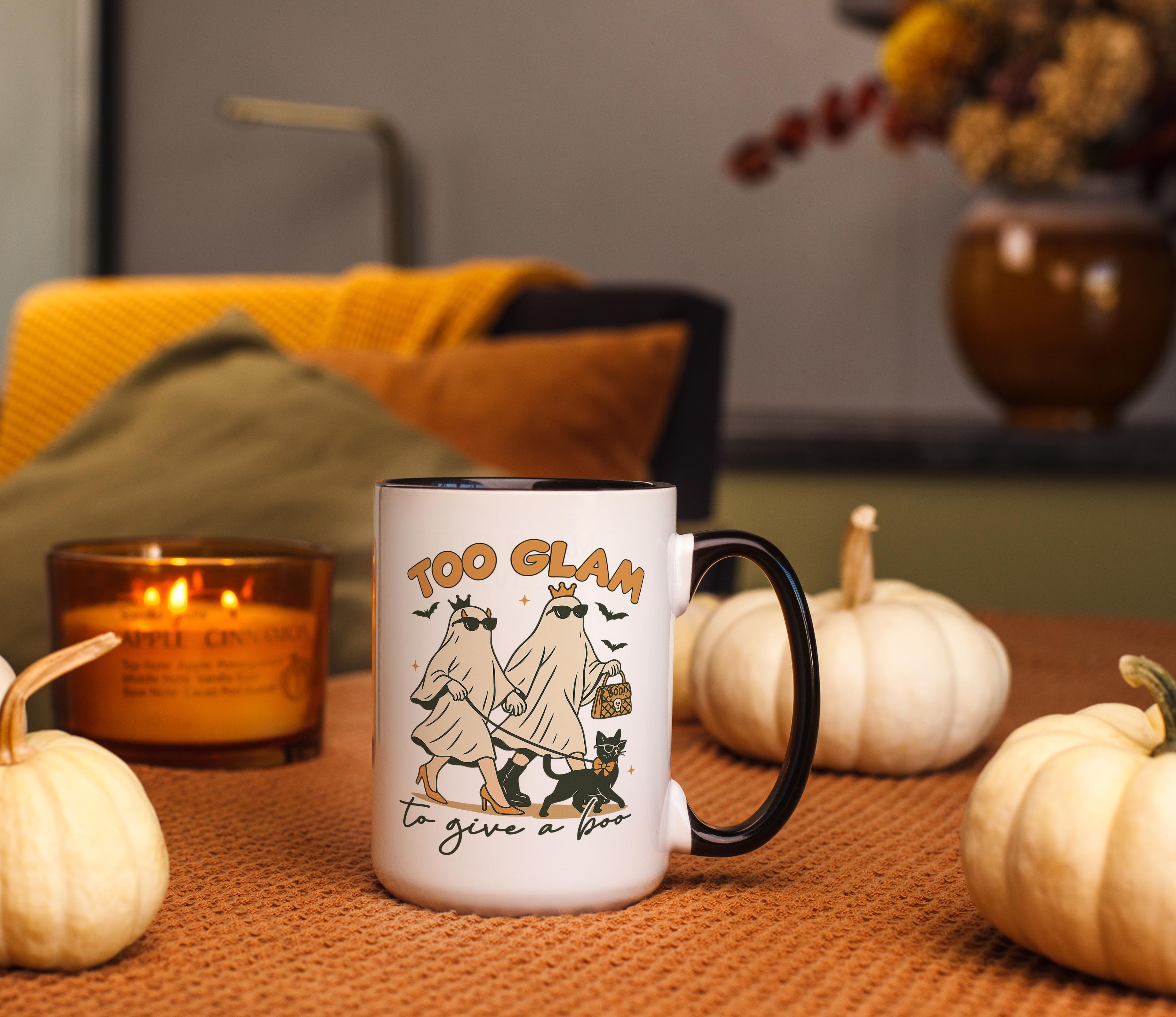 Too Glam to Give a Boo - Halloween Mug