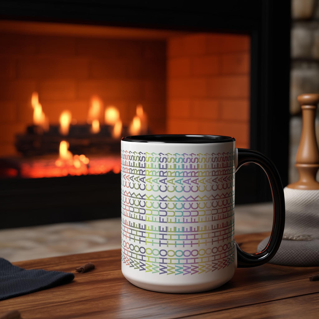 Hidden Message "Who The F*ck Cares" Mug